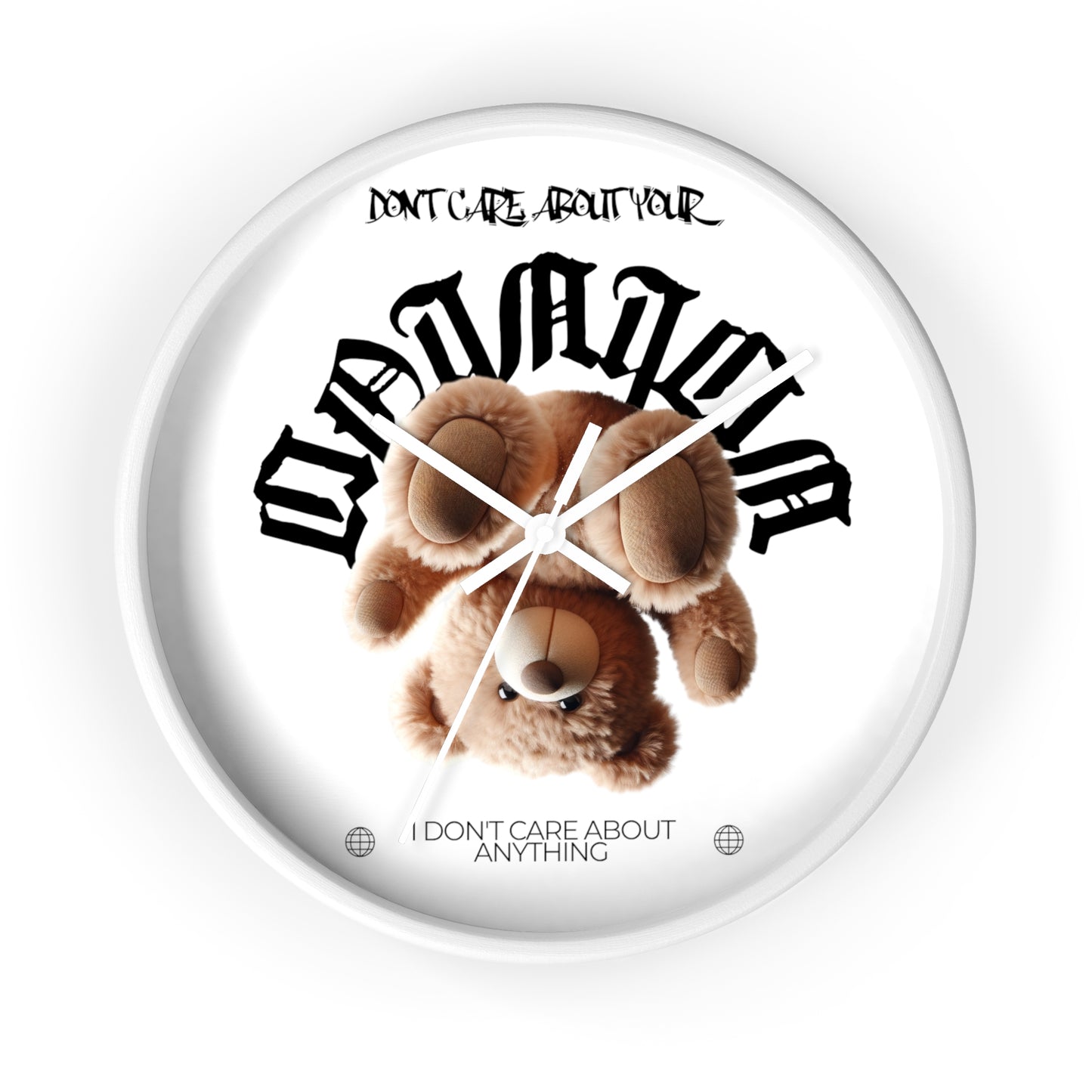 Niedliche Teddybär-Wanduhr , Don't Care About Anything -Deko , Lustiges Geschenk , Wandkunst fürs Kinderzimmer , Einzigartige Deko