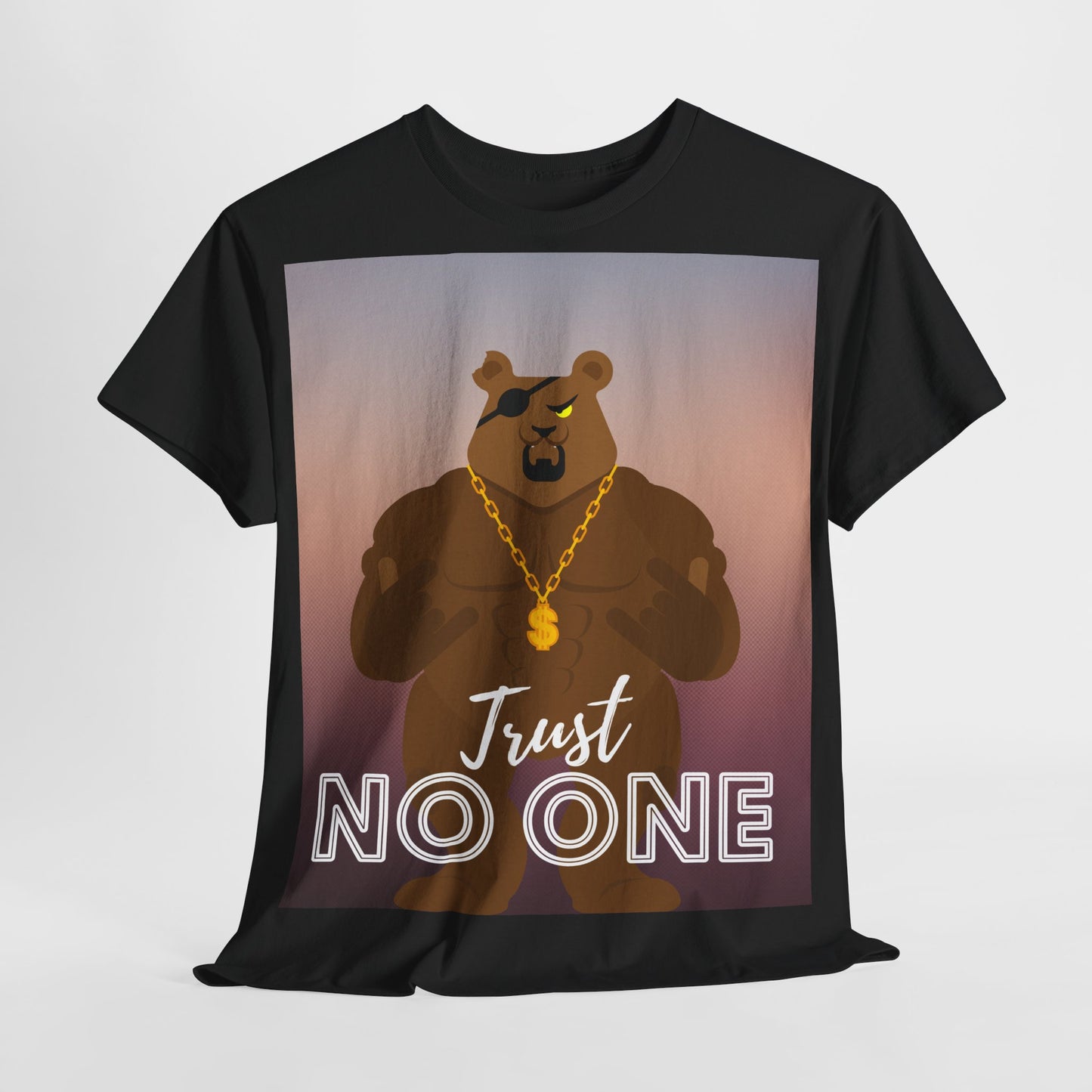 Unisex T-Shirt aus schwerer Baumwolle, (Trust No One) Caption, Bären T-Shirt, Gansta Bär Shirt