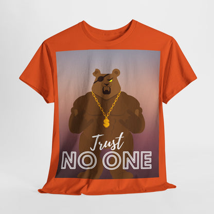 Unisex T-Shirt aus schwerer Baumwolle, (Trust No One) Caption, Bären T-Shirt, Gansta Bär Shirt